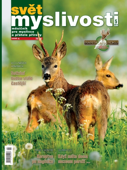 E-magazín SVĚT MYSLIVOSTI  5/2014 - Lesnická práce