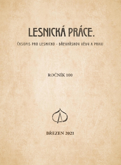 E-magazín LESNICKÁ PRÁCE 3/2021 - Lesnická práce