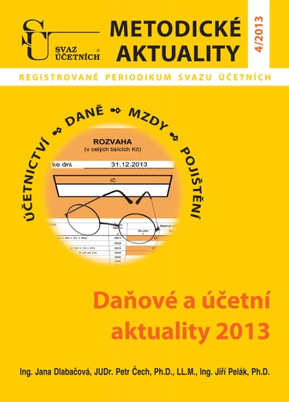 E-magazín Metodické aktuality Svazu účetních 4/2013 - Svaz účetních České republiky, z. s.