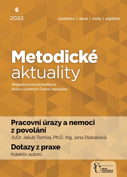 E-magazín Metodické aktuality Svazu účetních 6/2022 - Svaz účetních České republiky, z. s.