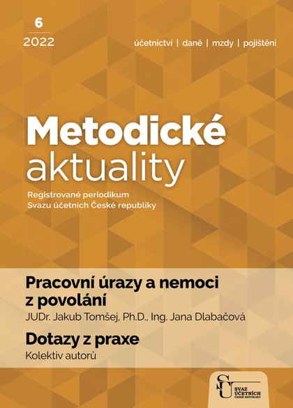 E-magazín Metodické aktuality Svazu účetních 6/2022 - Svaz účetních České republiky, z. s.