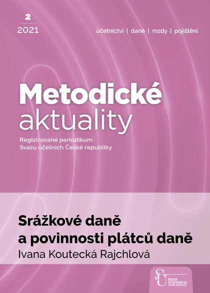 E-magazín Metodické aktuality Svazu účetních 2/2021 - Svaz účetních České republiky, z. s.