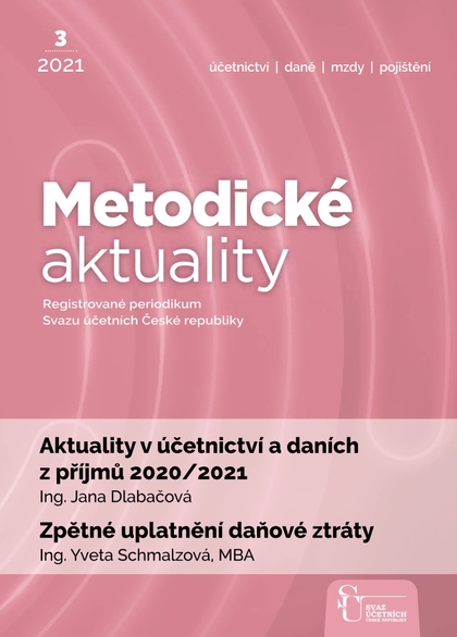 E-magazín Metodické aktuality Svazu účetních 3/2021 - Svaz účetních České republiky, z. s.