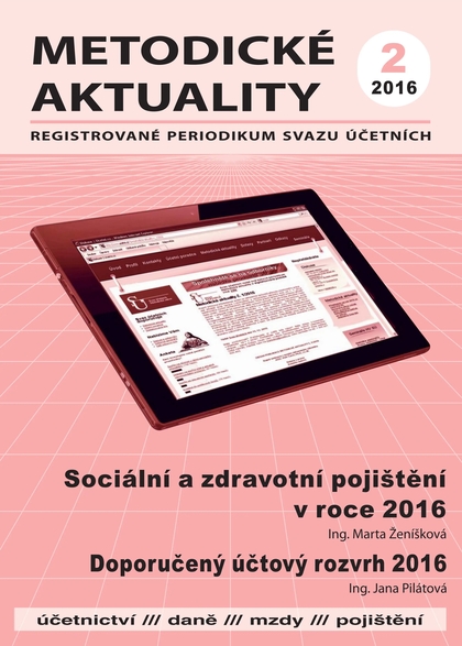 E-magazín Metodické aktuality Svazu účetních 2/2016 - Svaz účetních České republiky, z. s.