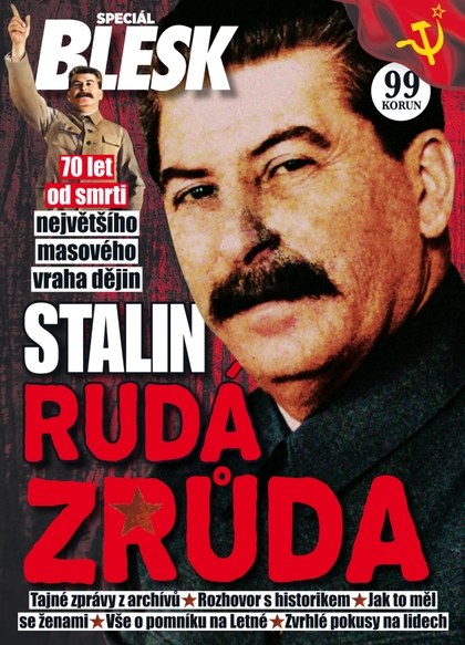 E-magazín Blesk extra speciál č.1/2023 Stalin - Rudá zrůda - CZECH NEWS CENTER a. s.