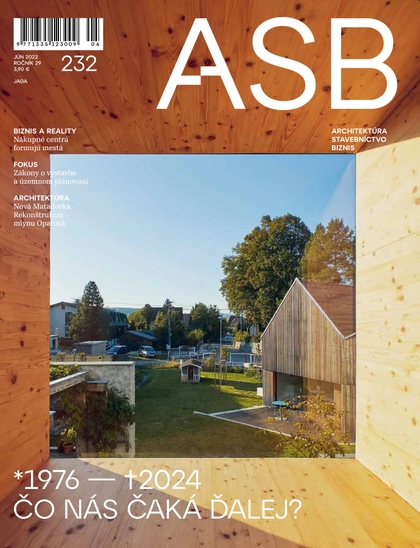 E-magazín ASB - Architektúra, Stavebníctvo, Biznis - 6-7/2022 - JAGA GROUP, s.r.o. 