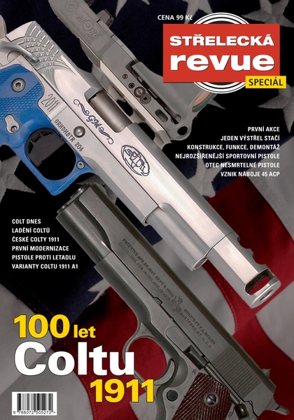 E-magazín Střelecká revue Speciál - Colt 1911 - Pražská vydavatelská společnost