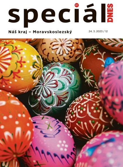 E-magazín Magazín DNES Speciál Moravskoslezský - 24.3.2023 - MAFRA, a.s.