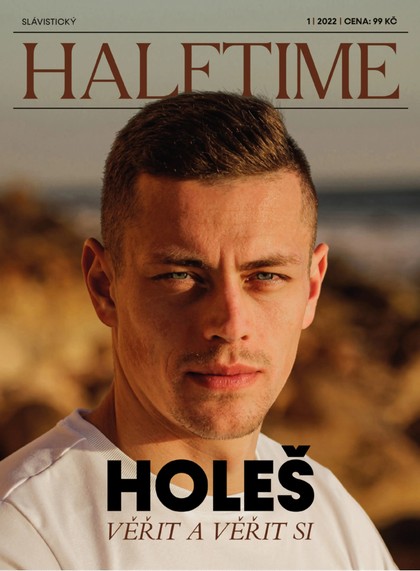 E-magazín HALFTIME 6: Holeš - Věřit a věřit si - SK Slavia Praha