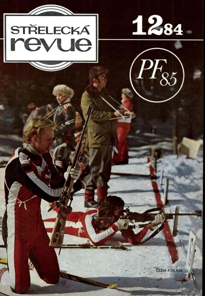 E-magazín Střelecká revue Archiv 12/1984 - Pražská vydavatelská společnost