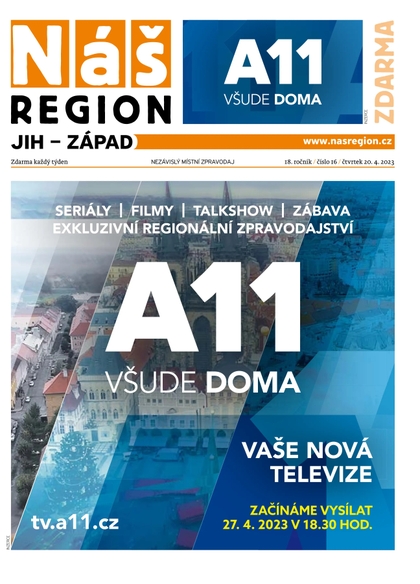 E-magazín Náš Region - Jih 16/2023 - A 11 s.r.o.