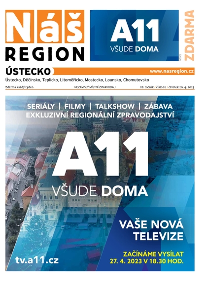 E-magazín Náš Region - Ústecko 16/2023 - A 11 s.r.o.