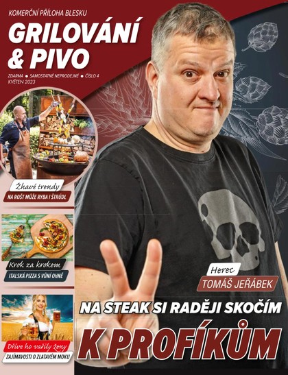 E-magazín GRILOVÁNÍ & PIVO 4/2023 - CZECH NEWS CENTER a. s.