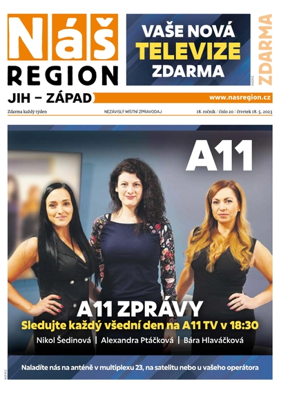E-magazín Náš Region - Jih 20/2023 - A 11 s.r.o.