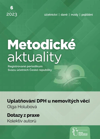 E-magazín Metodické aktuality Svazu účetních č. 6/2023 - Svaz účetních České republiky, z. s.