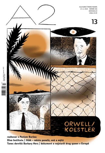 E-magazín A2 - Orwell/Koestrel - 13/2023 - Kulturní Čtrnáctideník A2