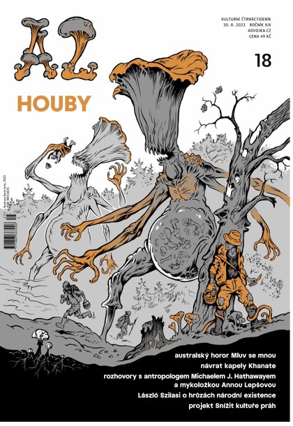E-magazín A2 - Houby - 18/2023 - Kulturní Čtrnáctideník A2