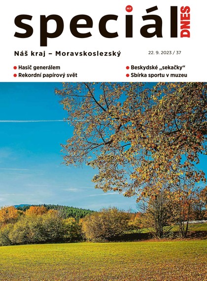 E-magazín Magazín DNES Speciál Magazín DNES Speciál Moravskoslezský - 22.9.2023 - MAFRA, a.s.