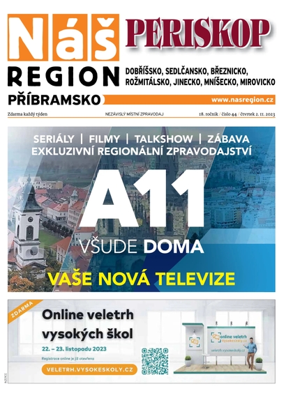 E-magazín Náš Region - Příbramsko 44/2023 - A 11 s.r.o.