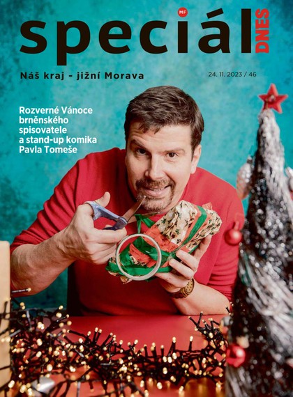 E-magazín Magazín DNES Speciál Brno a Jižní Morava - 24.11.2023 - MAFRA, a.s.