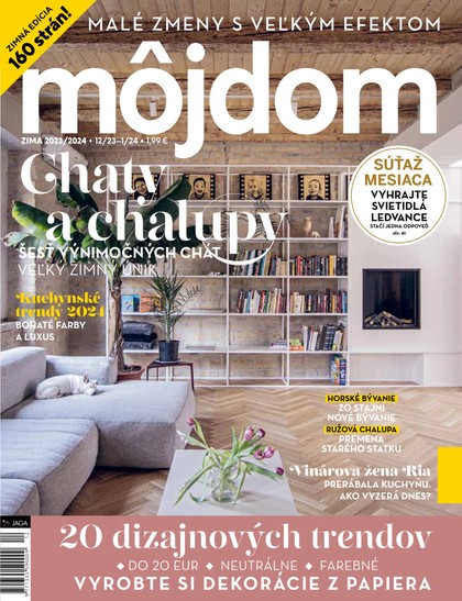 E-magazín Môj dom 2023 12 - 2024 01 - JAGA GROUP, s.r.o. 