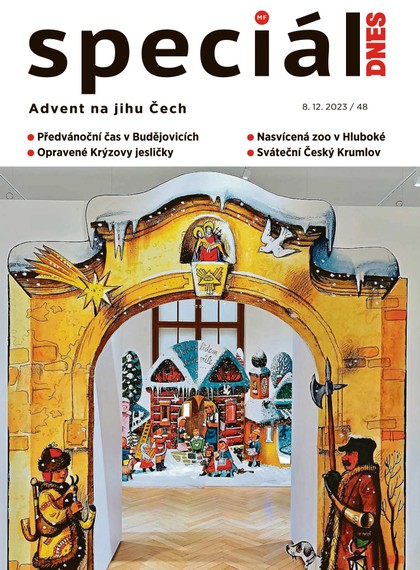 E-magazín Magazín DNES Speciál Magazín DNES Speciál Jižní Čechy - 8.12.2023 - MAFRA, a.s.