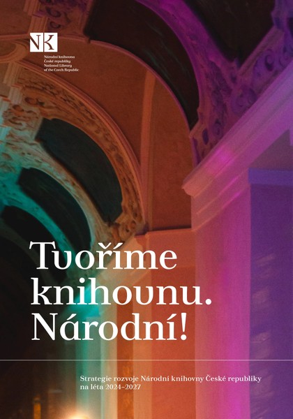 E-magazín Tvoříme knihovnu. Národní! - Národní knihovna ČR