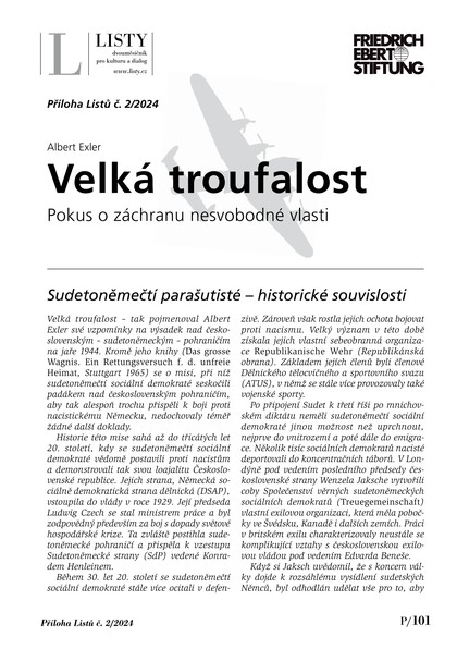 E-magazín Albert Exler: Velká troufalost. Pokus o záchranu nesvobodné vlasti / Mimořádná příloha Listů 2/2024 - Listy, dvouměsíčník pro kulturu a dialog