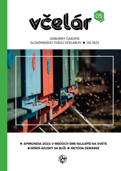 E-magazín Včelár 05/2024 - Slovenský zväz včelárov