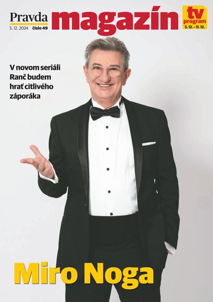 E-magazín Magazín Pravdy 05.12.2024 - OUR MEDIA SR a. s.
