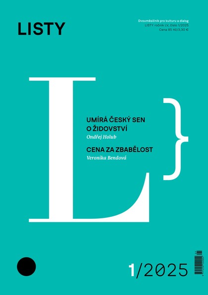 E-magazín Listy 1/2025 - Listy, dvouměsíčník pro kulturu a dialog