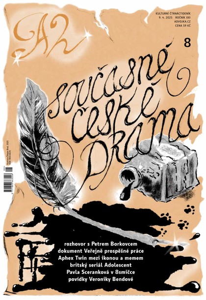 E-magazín A2 - Současné české drama - 08/25 - Kulturní Čtrnáctideník A2