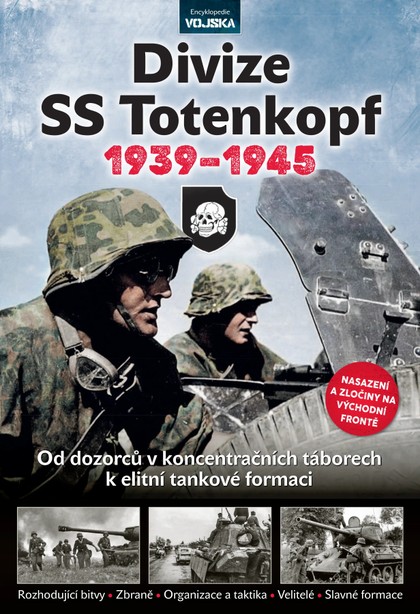 E-magazín Vojska - Divize  SS Totenkopf  (č. 76) - Extra Publishing, s. r. o.