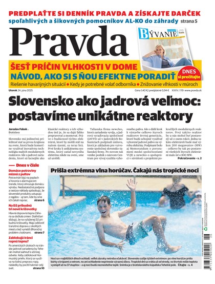 E-magazín Denník Pravda 24. 6. 2025 - OUR MEDIA SR a. s.