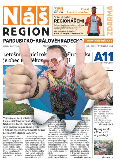 E-magazín Náš Region - Pardubicko/Královéhradecko 26/2025 - A 11 s.r.o.