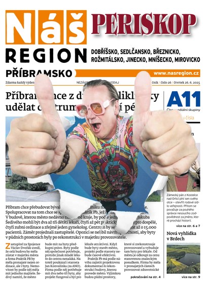 E-magazín Náš Region - Příbramsko 26/2025 - A 11 s.r.o.