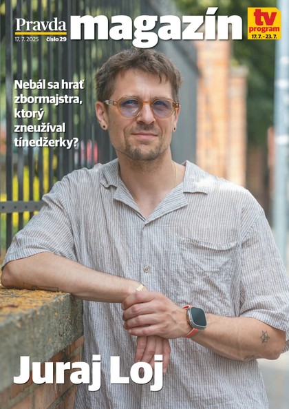E-magazín Magazín Pravdy 17. 7. 2025 - OUR MEDIA SR a. s.