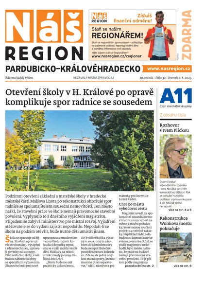 E-magazín Náš Region - Pardubicko/Královéhradecko 32/2025 - A 11 s.r.o.
