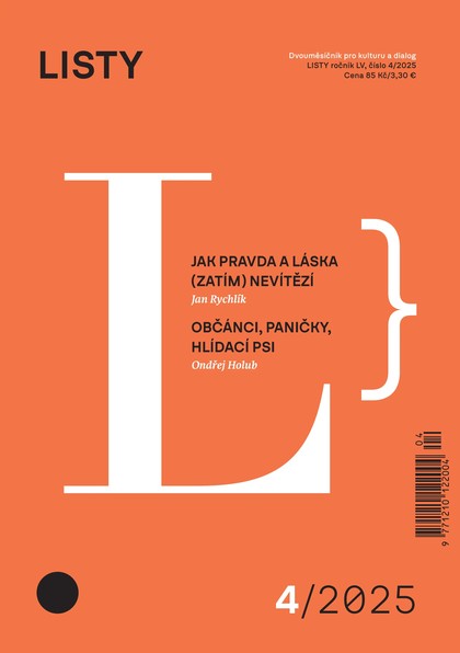E-magazín Listy 4/2025 - Listy, dvouměsíčník pro kulturu a dialog