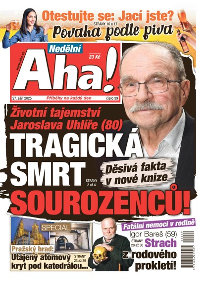 E-magazín NEDĚLNÍ AHA! - 28.09.2025 - CZECH NEWS CENTER a. s.