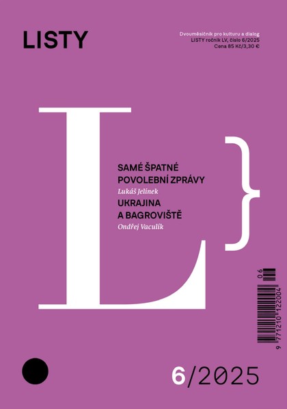 E-magazín Listy 6/2025 - Listy, dvouměsíčník pro kulturu a dialog