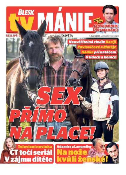 E-magazín Blesk Tv manie - 04.04.2026 - CZECH NEWS CENTER a. s.