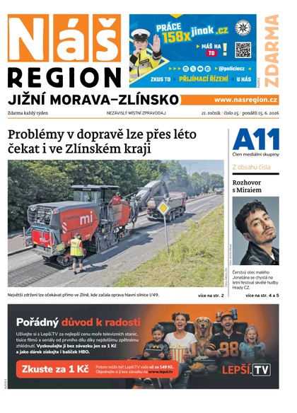 E-magazín Náš Region - Jižní Morava/Zlínsko 25/2026 - A 11 s.r.o.