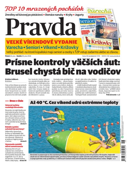 E-magazín Denník Pravda 26. 6. 2026 - OUR MEDIA SR a. s.