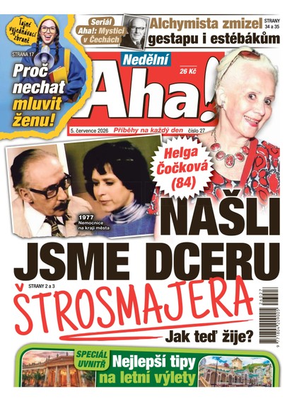 E-magazín NEDĚLNÍ AHA! - 05.07.2026 - CZECH NEWS CENTER a. s.