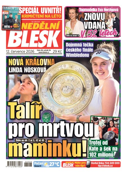 E-magazín NEDĚLNÍ BLESK - 12.07.2026 - CZECH NEWS CENTER a. s.