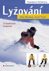 E-kniha Lyžování - pohybová příprava - Jitka Machová, Josef Treml