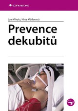 E-kniha Prevence dekubitů - Jan Mikula, Nina Müllerová