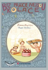 E-kniha Bez práce nejsou koláče - Zuzana Pospíšilová, Magda Veverková