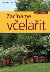 E-kniha Začínáme včelařit - Jozef Šefčík